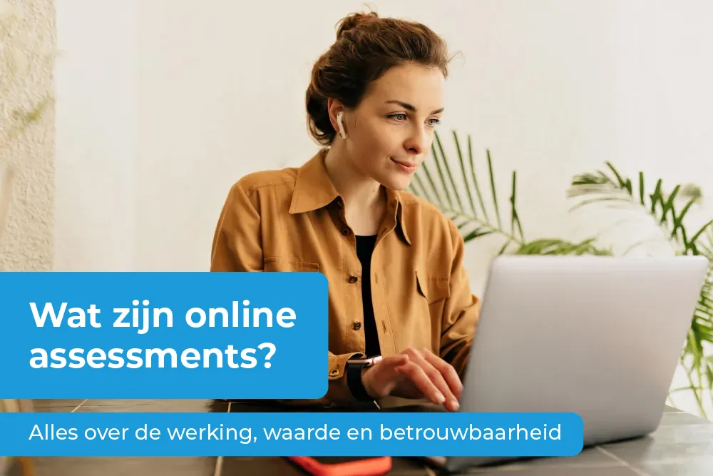Wat zijn online assessments? Alles over de werking, waarde en betrouwbaarheid